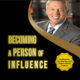 Becoming a Person of Influence